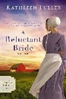 Kathleen Fuller - A Reluctant Bride