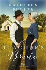 Kathleen Fuller - The Teacher's Bride