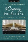 Zondervan, William J. Curtis, Benjamin K. Forrest, Kevin King Sr - A Legacy of Preaching, Volume Two---Enlightenment to the Present Day: 2