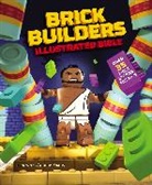 Emily Dammer, Emily/ Evans Dammer, Zondervan, Antony Evans - Brick Builder's Illustrated Bible