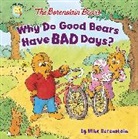 Mike Berenstain - The Berenstain Bears Why Do Good Bears Have Bad Days?