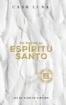 Cash Luna - En honor al Espíritu Santo