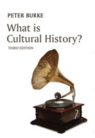 Burke, Peter Burke - What Is Cultural History? 3e