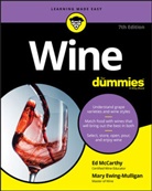 Dummies, Ta/tk Dummies, Mary Ewing-Mulligan, Ewing-Mulligan Mary, E McCarthy, Ed McCarthy... - Wine for Dummies