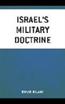 Ehud Eilam, Eilam Ehud - Israel''s Military Doctrine