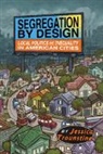 Jessica Trounstine, Trounstine Jessica - Segregation By Design