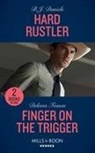 B. J. Daniels, B.J. Daniels, B.j. Fossen Daniels, Delores Fossen - Hard Rustler
