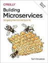 Sam Newman, Newman Sam - Building Microservices
