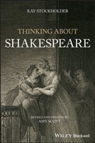 Amy Scott, K Stockholder, Kay Stockholder, Kay Scott Stockholder, Stockholder Kay, Amy Scott - Thinking About Shakespeare