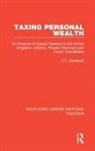 C T Sandford, C. T. Sandford, C.T. Sandford - Taxing Personal Wealth