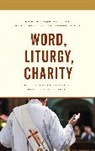Center For Applied Research Apostolate, Center for Applied Research in the Apostolate, Cara, Center for Applied Research in the Apost, Center for Applied Research in the Apostolate, Cen Center for Applied Research in the Apostolate - Word, Liturgy, Charity