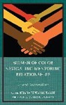 Keisha Edwards Givens Tassie, Sonja M Brown Givens, Sonja M. Givens, Sonja M. Brown Givens, Sonja M. Brown (University of Alabama Givens, Givens Sonja M. Brown... - Women of Color Navigating Mentoring Relationships