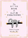 Jennifer McCartney, McCartney Jennifer - The Little Book of Sloth Philosophy