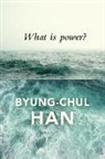 B Han, Byung-Chul Han - What Is Power?