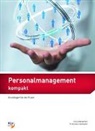 Ivo Ledergerber, Françoise Leutwyler - Personalmanagement kompakt
