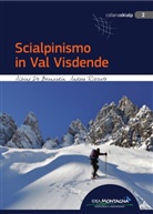 A. De Bernardin, Albino De Bernardin, A. Rizzato, Andrea Rizzato - Scialpinismo in Val Visdende