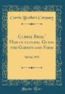 Currie Brothers Company - Currie Bros.' Horticultural Guide for Garden and Farm