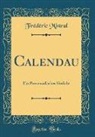 Frédéric Mistral - Calendau