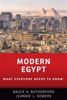Rutherford, Bruce Rutherford, Bruce K. Rutherford, Bruce K. (Associate Professor of Political Science Rutherford, Rutherford Bruce K., Jeannie Sowers... - Modern Egypt