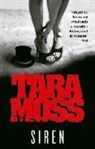 Tara Moss - Siren