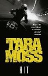 Tara Moss - Hit