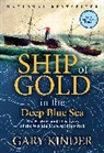 Gary Kinder, Kinder Gary - Ship of Gold in the Deep Blue Sea