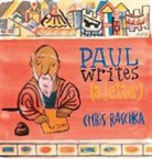 Chris Raschka, Christopher Raschka - Paul Writes a Letter