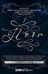 Mic Bara, Mica Bara, Rober Boehm, Robert Boehm, Anne Danck, Anne u a Danck... - Noir Anthologie. Bd.1