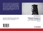 Safina Par Munsaf Khan, Safina Parveen Munsaf Khan, Mohd Sadiqu Shaikh Anwar, Mohd Sadique Shaikh Anwar, Mohd. Sadique Shaikh Anwar - Advanced Concepts in Artificial Intelligence