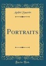 André Suarès - Portraits (Classic Reprint)