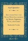 Karl Baedeker - Southern Italy and Sicily With Excursions to Malta, Sardinia, Tunis, and Corfu