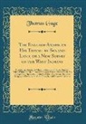 Thomas Gage - The English-American His Travail by Sea and Land, or a New Survey of the West Indians