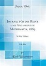 Karl Weierstrass - Journal für die Reine und Angewandte Mathematik, 1889, Vol. 104