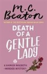 M C Beaton, M.C. Beaton - Death of a Gentle Lady