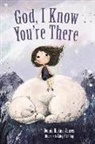 Bonnie Rickner Jensen, Lucy Fleming - God, I Know You're There