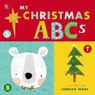 Thomas Nelson, Thomas Nelson, Jordan Wray, Jordan (ILT) Wray, Jordan Wray - My Christmas ABCs