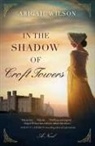 Abigail Wilson - In the Shadow of Croft Towers