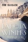 Tom Barbash - The Dakota Winters