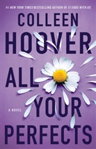 Colleen Hoover - All Your Perfects