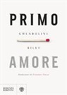 Gwendoline Riley - Primo amore