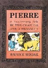 Maurice Sendak, Maurice Sendak, Maurice/ Sendak Sendak, Maurice Sendak, Maurice Sendak - Pierre