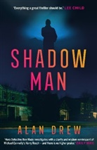 Alan Drew - Shadow Man