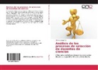 Alfonso Olaya Abril - Análisis de los procesos de selección de docentes de ciencias