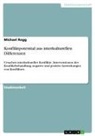 Michael Rogg - Konfliktpotential aus interkulturellen Differenzen
