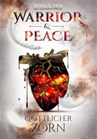 Stella A Tack, Stella A. Tack - Warrior & Peace - Göttlicher Zorn