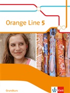Frank Hass, Fran Hass (Dr.), Frank Hass (Dr.) - Orange Line, Ausgabe 2014 - 5: Orange Line 5 - 9. Klasse, Schülerbuch Grundkurs