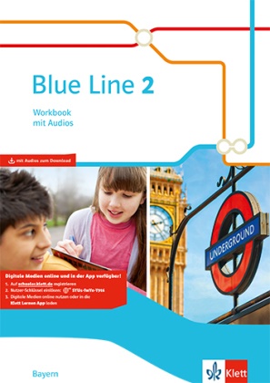 Wolfgan Hamm, Wolfgang Hamm - Blue Line, Ausgabe Mittelschule Bayern 2017 - 2: Blue Line 2. Ausgabe Bayern, m. 1 Beilage - Workbook mit Audios Klasse 6