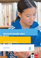 Sabin Uthess, Sabine Utheß - deutsch.kombi Plus, Differenzierende Ausgabe: deutsch.kombi plus 8. Differenzierende Allgemeine Ausgabe