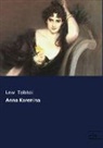 Leo N. Tolstoi, Lew Tolstoi - Anna Karenina
