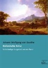 Johann Wolfgang von Goethe - Italienische Reise